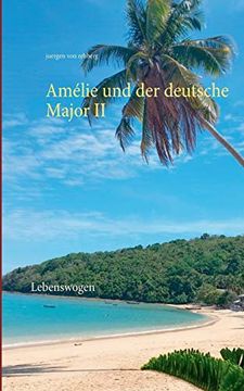 portada Amélie und der Deutsche Major ii: Lebenswogen (en Alemán)