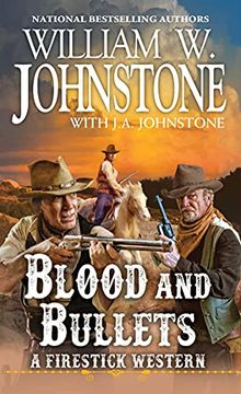 portada Blood and Bullets (a Firestick Western) (in English)