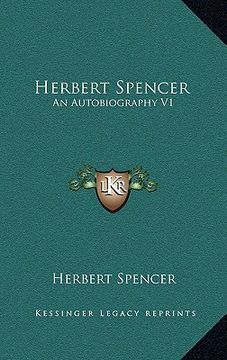 portada herbert spencer: an autobiography v1 (en Inglés)