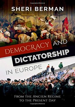 portada Democracy and Dictatorship in Europe: From the Ancien Régime to the Present day 