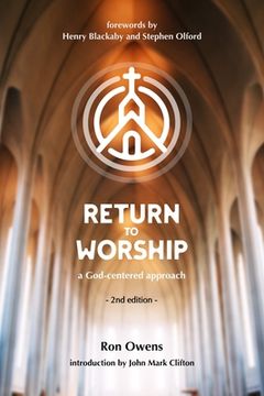 portada Return to Worship: A God-Centered Approach (en Inglés)