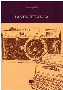 portada La Vida Retratada (in Spanish)