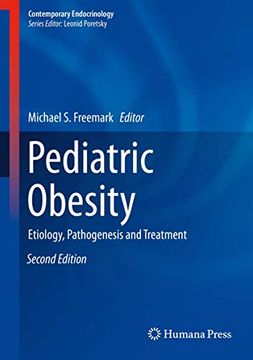 portada Pediatric Obesity: Etiology, Pathogenesis and Treatment (en Inglés)