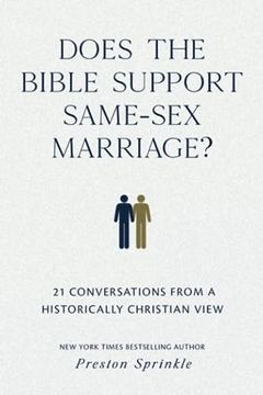 portada Does the Bible Support Same-Sex Marriage? 21 Conversations From a Historically Christian View (in English)