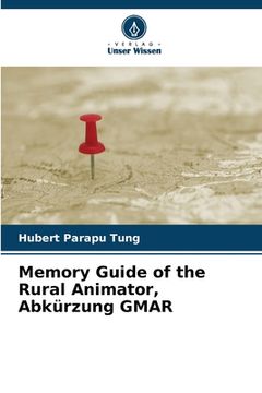 portada Memory Guide of the Rural Animator, Abkürzung GMAR (en Alemán)