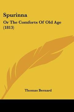 portada spurinna: or the comforts of old age (1813)