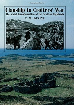 portada Clanship to Crofters' War: The Social Transformation of the Scottish Highlands (en Inglés)