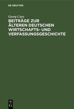 portada Beiträge zur Älteren Deutschen Wirtschafts- und Verfassungsgeschichte (en Alemán)