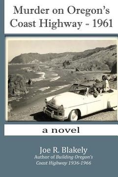 portada Murder on Oregon's Coast Highway - 1961 (en Inglés)