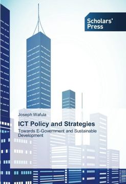 portada ICT Policy and Strategies: Towards E-Government and Sustainable Development