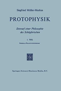 portada Protophysik: Entwurf Einer Philosophie Des Schöpferischen (en Alemán)