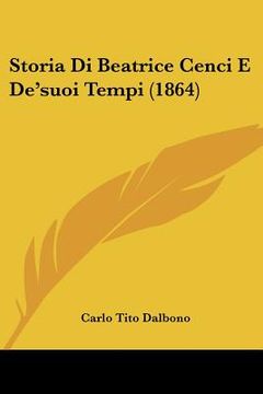 portada storia di beatrice cenci e de'suoi tempi (1864)
