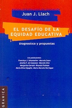 portada El Desafio de la Equidad Educativa - Diagnostico y Propuestas