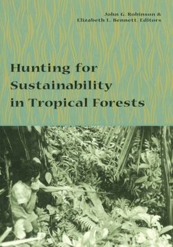 portada Hunting for Sustainability in Tropical Forests (in English)