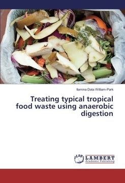 portada Treating typical tropical food waste using anaerobic digestion