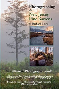 portada Photographing the new Jersey Pine Barrens: The Ultimate Photography Guide (en Inglés)