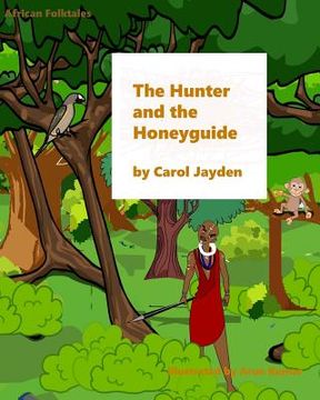 portada The Hunter and the Honeyguide (en Inglés)