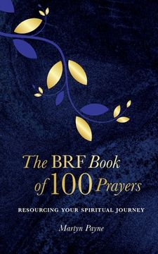 portada The BRF Book of 100 Prayers (en Inglés)