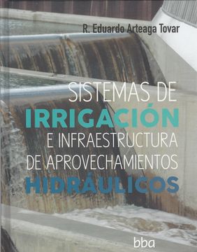 portada Sistemas de Irrigación e Infraestructura de Aprovechamientos Hidráulicos