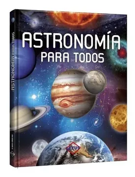 portada Astronomía Para Todos (tapa dura) (in Spanish)