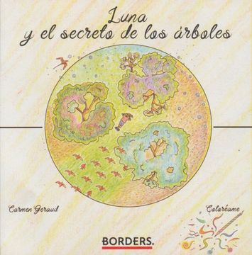 portada Luna y el Secreto de los Árboles [Paperback] Carmen Geraud and Borders