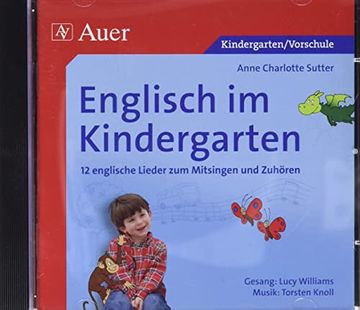 portada Englisch im Kindergarten, 1 Audio-Cd: 12 Englische Lieder zum Mitsingen und Zuhören
