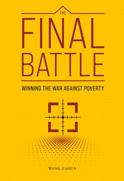 portada The Final Battle: Winning the War Against Poverty (in English)