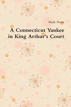 portada A Connecticut Yankee in King Arthur's Court 