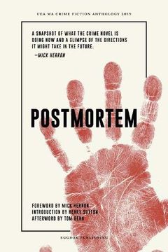 portada Postmortem (Postmortem: Uea Creative Writing Anthology Crime Fiction) 