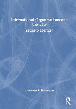 portada International Organizations and the law (en Inglés)