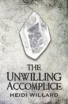 portada The Unwilling Accomplice (The Unwilling #5) (en Inglés)