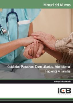 portada Manual Cuidados Paliativos Domiciliarios: Atención al Paciente y Familia (in Spanish)