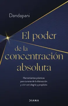 portada El Poder de la Concentración Absoluta (in Spanish)
