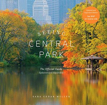 portada Seeing Central Park: The Official Guide Updated and Expanded 