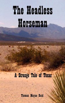 portada The Headless Horseman: A Strange Tale of Texas (en Inglés)