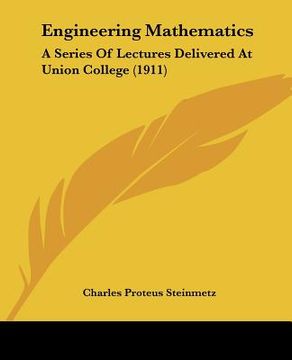 portada engineering mathematics: a series of lectures delivered at union college (1911)