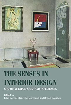 portada The Senses in Interior Design: Sensorial Expressions and Experiences (en Inglés)