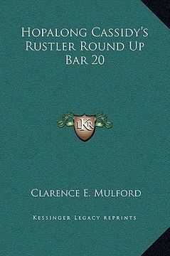 portada hopalong cassidy's rustler round up bar 20 (in English)