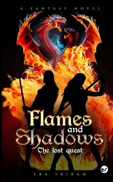 portada Flames and Shadows: The Lost Quest (en Inglés)