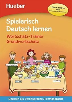 portada Spielerisch Deutsch Lernen: Wortschatz-Trainer Grundwortschatz mit mp3 Download (en Alemán)
