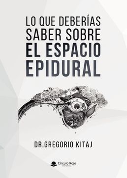 portada Lo que deberías saber sobre el espacio epidural