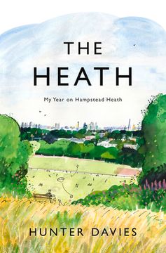 portada The Heath: My Year on Hampstead Heath (in English)