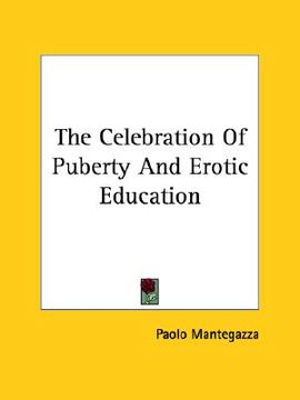 portada the celebration of puberty and erotic education (en Inglés)