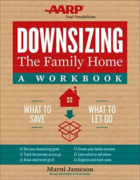 portada Downsizing the Family Home: A Workbook: What to Save, What to Let Go