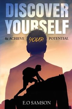 portada Discover Yourself & Achieve Your Potential (in English)