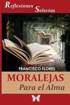 portada Moralejas para el Alma: Reflexiones Selectas (in Spanish)