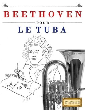 portada Beethoven pour le Tuba: 10 pièces faciles pour le Tuba débutant livre (en Francés)
