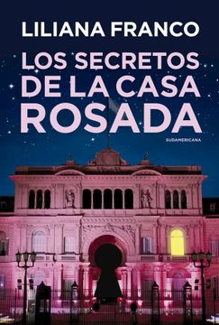 portada Los secretos de la Casa Rosada