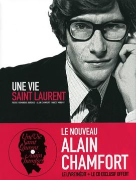portada Une vie Saint Laurent: + cd Exclusif Offert