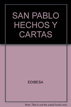 portada San Pablo Hechos y Cartas (in Spanish)